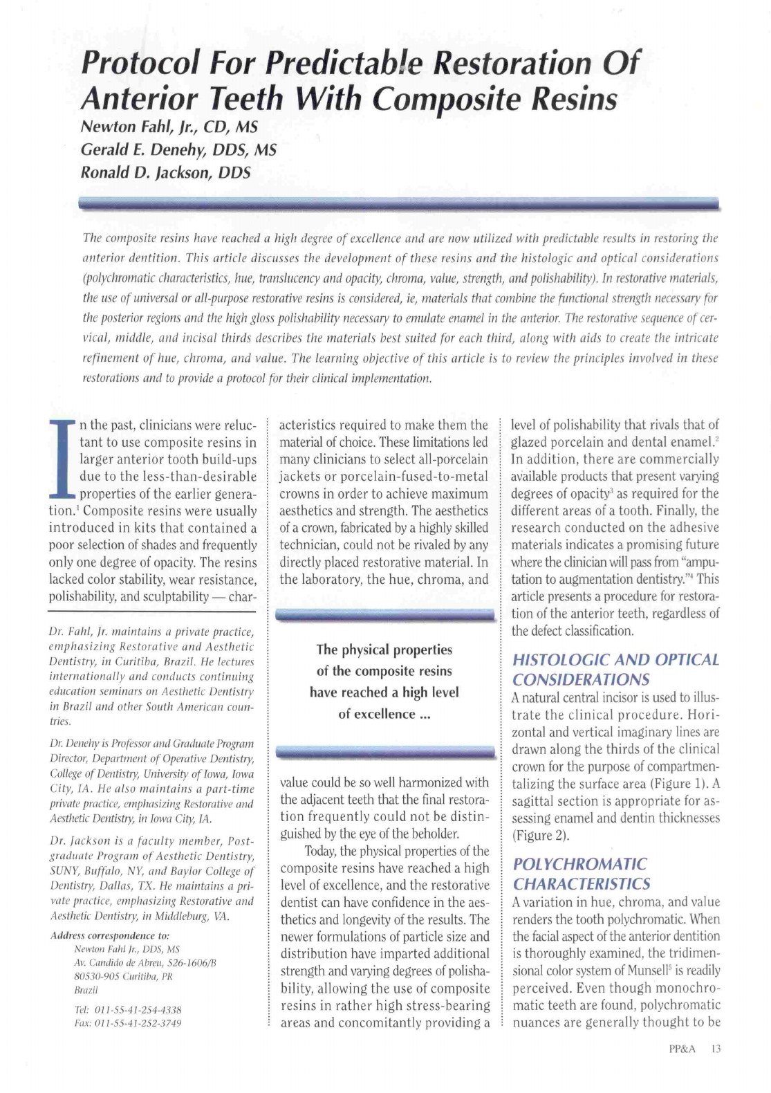 Publicação Protocol for Predictable Restoration of Anterior Teeth with Composite Resins